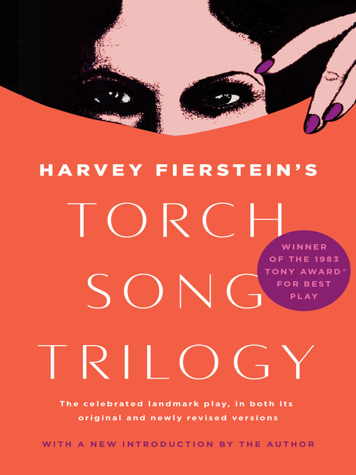 Title details for Torch Song Trilogy by Harvey Fierstein - Available